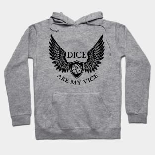 Dice Are My Vice - D6 Black Hoodie